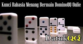 Rahasia Menang Dominoqq Online Terbaik Terpercaya 2024